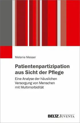 Messer |  Patientenpartizipation aus Sicht der Pflege | eBook | Sack Fachmedien