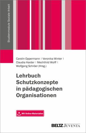 Oppermann / Winter / Harder | Lehrbuch Schutzkonzepte in pädagogischen Organisationen | E-Book | sack.de