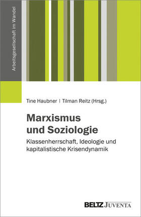 Haubner / Reitz | Marxismus und Soziologie | E-Book | sack.de