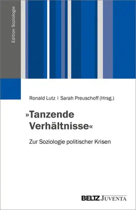 Lutz / Preuschoff |  »Tanzende Verhältnisse« | eBook | Sack Fachmedien