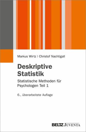 Wirtz / Nachtigall |  Deskriptive Statistik | eBook | Sack Fachmedien