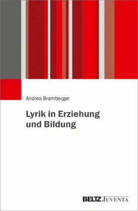 Bramberger |  Lyrik in Erziehung und Bildung | eBook | Sack Fachmedien