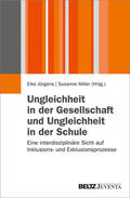 Jürgens / Miller |  Ungleichheit in der Gesellschaft und Ungleichheit in der Schule | eBook | Sack Fachmedien