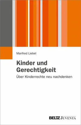 Liebel | Kinder und Gerechtigkeit | E-Book | www.sack.de
