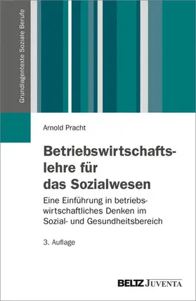 Pracht |  Betriebswirtschaftslehre für das Sozialwesen | eBook | Sack Fachmedien