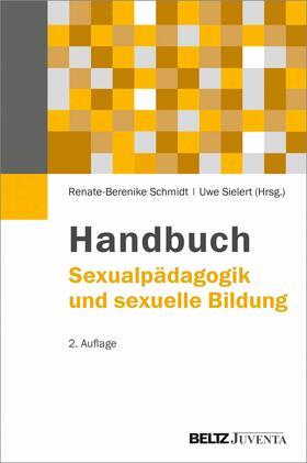 Schmidt / Sielert | Handbuch Sexualpädagogik und sexuelle Bildung | E-Book | sack.de