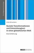 Schuerkens |  Soziale Transformationen und Entwicklung(en) in einer globalisierten Welt | eBook | Sack Fachmedien