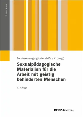 Walter / Achilles / Bätz |  Sexualpädagogische Materialien für die Arbeit mit geistig behinderten Menschen | eBook | Sack Fachmedien