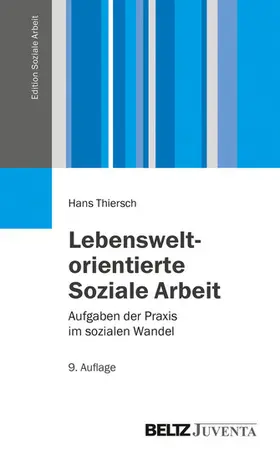 Thiersch |  Lebensweltorientierte Soziale Arbeit | eBook | Sack Fachmedien