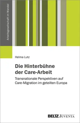 Lutz |  Die Hinterbühne der Care-Arbeit | eBook | Sack Fachmedien