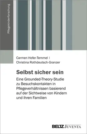 Hofer-Temmel / Rothdeutsch-Granzer | Selbst sicher sein | E-Book | www.sack.de