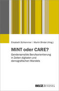 Schlemmer / Binder |  MINT oder CARE? | eBook | Sack Fachmedien