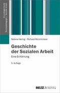 Hering / Münchmeier |  Geschichte der Sozialen Arbeit | eBook | Sack Fachmedien