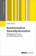Werner |  Konfrontative Gewaltprävention | eBook | Sack Fachmedien