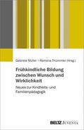 Müller / Thümmler |  Frühkindliche Bildung zwischen Wunsch und Wirklichkeit | eBook | Sack Fachmedien
