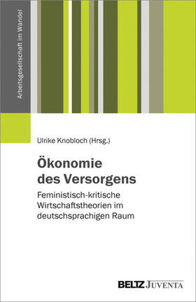 Knobloch | Ökonomie des Versorgens | E-Book | sack.de