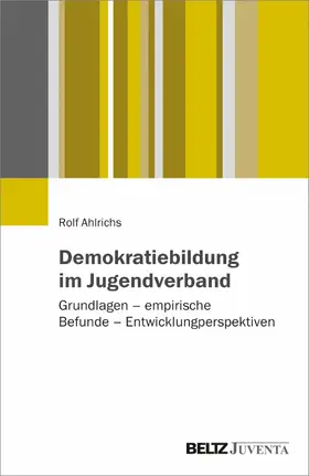 Ahlrichs |  Demokratiebildung im Jugendverband | eBook | Sack Fachmedien