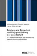 Heinen / Willems / Wiezorek |  Entgrenzung der Jugend und Verjugendlichung der Gesellschaft | eBook | Sack Fachmedien