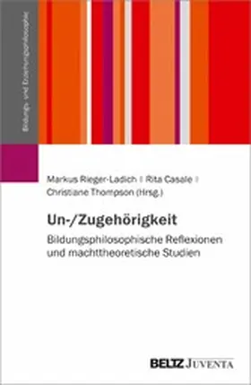 Rieger-Ladich / Casale / Thompson |  Un-/Zugehörigkeit | eBook | Sack Fachmedien
