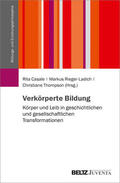 Casale / Rieger-Ladich / Thompson |  Verkörperte Bildung | eBook | Sack Fachmedien