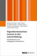 Benz / Billion-Kramer / Heuer |  Vignettenbasiertes Lernen in der Lehrerbildung | eBook | Sack Fachmedien