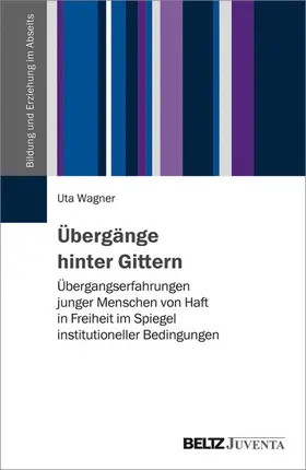 Wagner |  Übergänge hinter Gittern | eBook | Sack Fachmedien