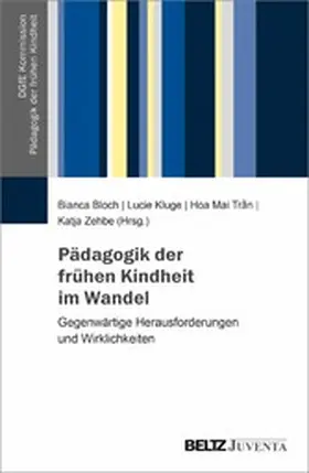 Bloch / Kluge / Trân | Pädagogik der frühen Kindheit im Wandel | E-Book | www.sack.de