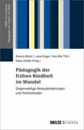 Bloch / Kluge / Zehbe |  Pädagogik der frühen Kindheit im Wandel | eBook | Sack Fachmedien