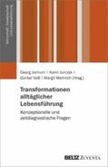 Jochum / Jurczyk / Weihrich |  Transformationen alltäglicher Lebensführung | eBook | Sack Fachmedien