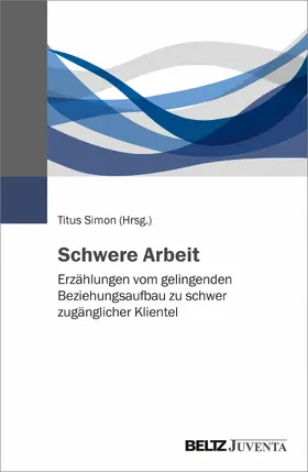 Simon | Schwere Arbeit | E-Book | www.sack.de