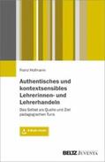 Hofmann |  Authentisches und kontextsensibles Lehrerinnen- und Lehrerhandeln | eBook | Sack Fachmedien