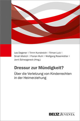 Degener / Kunstreich / Lutz | Dressur zur Mündigkeit? | E-Book | sack.de