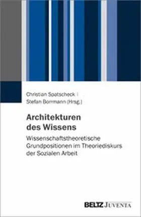 Spatscheck / Borrmann | Architekturen des Wissens | E-Book | www.sack.de