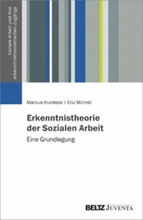 Hundeck / Mührel |  Erkenntnistheorie der Sozialen Arbeit | eBook | Sack Fachmedien