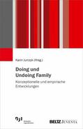 Jurczyk |  Doing und Undoing Family | eBook | Sack Fachmedien