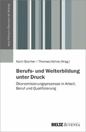 Büchter / Höhne |  Berufs- und Weiterbildung unter Druck | eBook | Sack Fachmedien