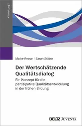 Reese / Stüber |  Der Wertschätzende Qualitätsdialog | eBook | Sack Fachmedien