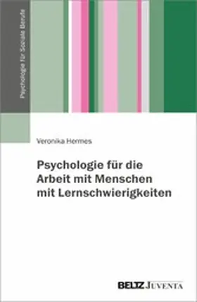 Hermes |  Psychologie für die Arbeit mit Menschen mit Lernschwierigkeiten | eBook | Sack Fachmedien