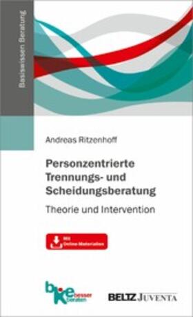 Ritzenhoff | Personzentrierte Trennungs- und Scheidungsberatung | E-Book | sack.de