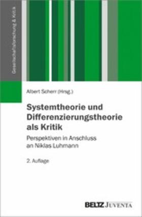 Scherr | Systemtheorie und Differenzierungstheorie als Kritik | E-Book | sack.de