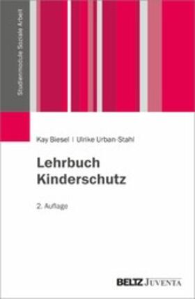 Biesel / Urban-Stahl | Lehrbuch Kinderschutz | E-Book | sack.de