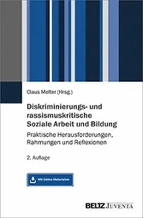 Melter |  Diskriminierungs- und rassismuskritische Soziale Arbeit und Bildung | eBook | Sack Fachmedien