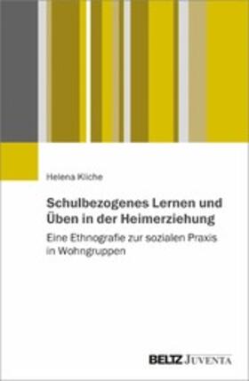 Kliche | Schulbezogenes Lernen und Üben in der Heimerziehung | E-Book | sack.de
