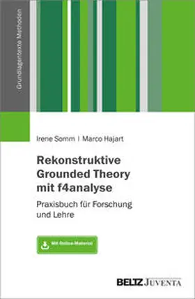 Somm / Hajart |  Rekonstruktive Grounded Theory mit f4analyse | Buch |  Sack Fachmedien