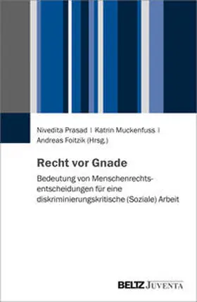 Prasad / Muckenfuss / Foitzik |  Recht vor Gnade | Buch |  Sack Fachmedien