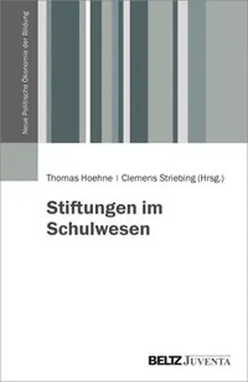 Höhne / Striebing |  Stiftungen im Schulwesen | Buch |  Sack Fachmedien