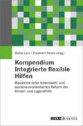 Lenz / Peters |  Kompendium Integrierte flexible Hilfen | Buch |  Sack Fachmedien