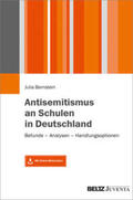 Bernstein |  Antisemitismus an Schulen in Deutschland | Buch |  Sack Fachmedien