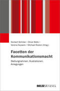 Schröer / Bidlo / Keysers |  Facetten der Kommunikationsmacht | Buch |  Sack Fachmedien