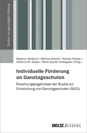 Kielblock / Arnoldt / Fischer |  Individuelle Förderung an Ganztagsschulen | Buch |  Sack Fachmedien